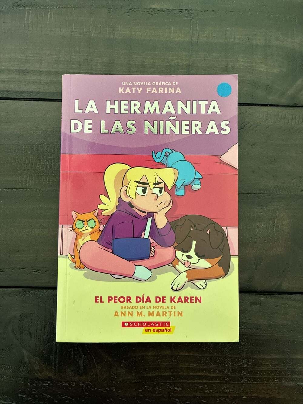 La Hermanita de las Niñeras #3: El Peor Día de Karen (Spanish Edition) by Ann M.